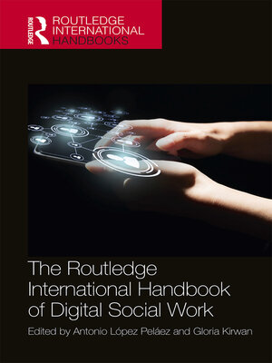 cover image of The Routledge International Handbook of Digital Social Work